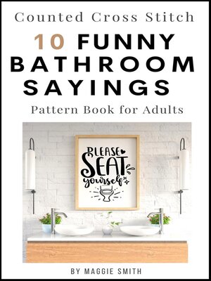 cover image of Funny Bathroom Sayings Counted Cross Stitch Pattern Book